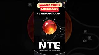 ALL ORACLE STONE SUNWARD ISLAND LOCATIONS NTE
#NTE #NTEcreator #shorts ALL ORACLE STONE SUNWARD ISLAND LOCATIONS NTE