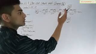 Class 12 Computer Science Chapter 10 Link list Stack and Queue Video 4