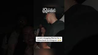 lanah is begging marlon for a follow back on instagram #marlon #mar3lg #lanahcherry #fyp #viral #tre