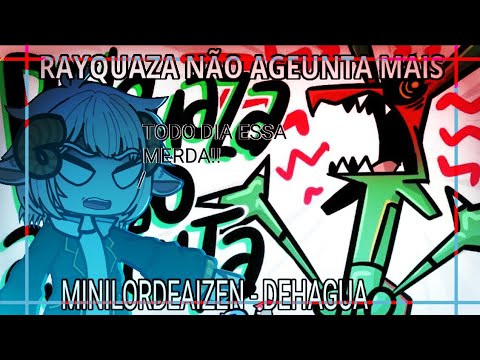Personagens do RP React Rayquaza não aguenta mais | Dehagua - As [Gacha]