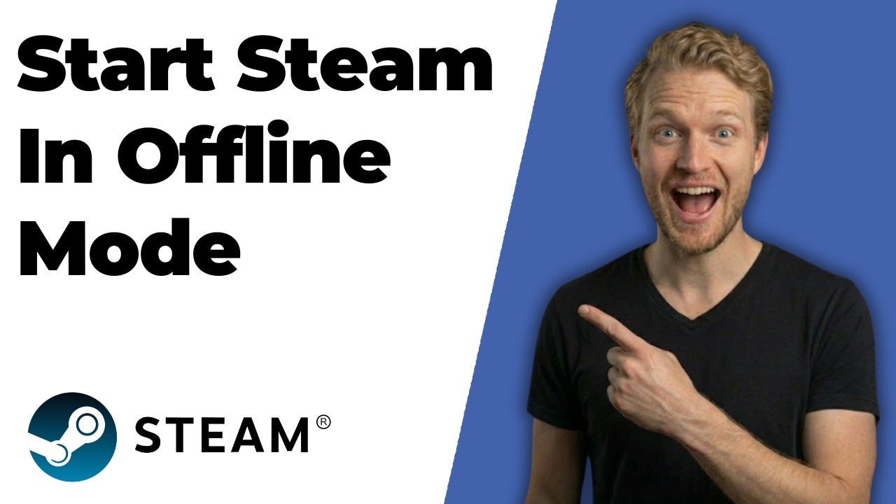 Offline Static How To Start Steam In Offline Mode (2026 Easy Guide) - YouTube