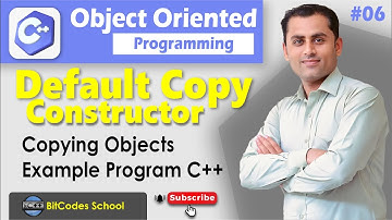 Default Copy Constructor in C++ | Part 06 | OOP Tutorial for Beginners |  BitCodes School