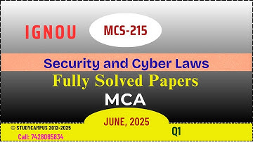mcs 215 solved question paper | security and cyber laws | TEE June-2025 | Q1
