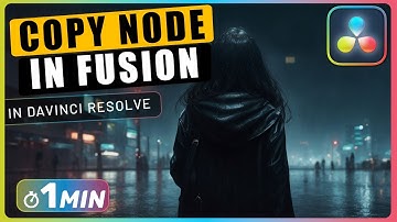How to COPY a NODE in Fusion in Davinci Resolve