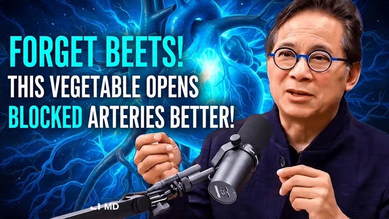Forgot Beets: This Simple Vegetable Opens Blocked Arteries Better Than Medicine | Dr. William Li
