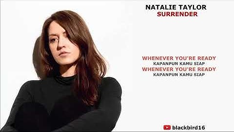 Thumbnail of Natalie Taylor - Surrender ( Lyrics Video dan Terjemahan )