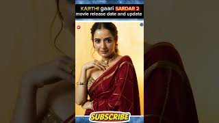 SARDAR 2 movie release date and updates👌👌 #karthi #malavikamohanan #ashikaranganath #psmitran