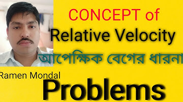 Kinematic ।।Relative Velocity ।Class 11।NEET।JEE।in bengali