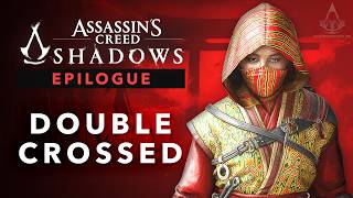Assassins Creed Shadows - Double-Crossed [All Possibilities]