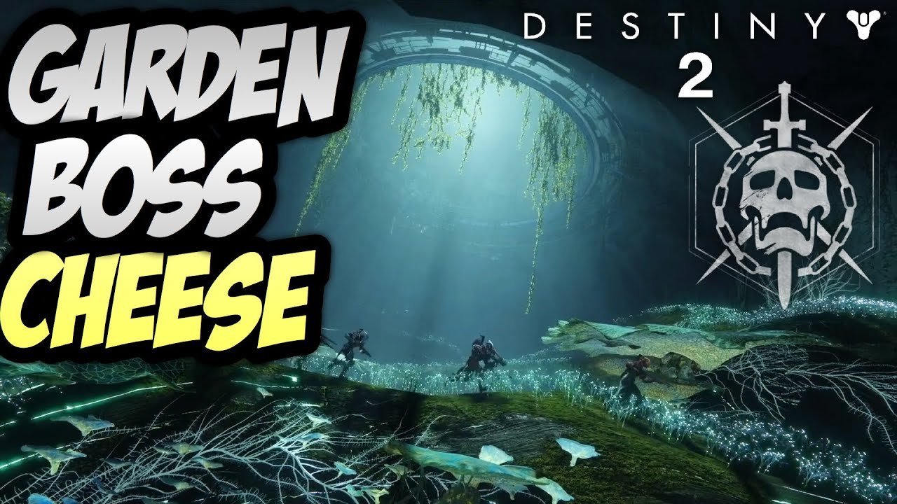 HOW TO DO THE GARDEN BOSS CHEESE!? Destiny 2 Raid YouTube