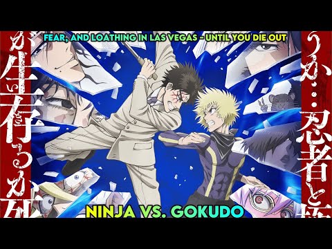 Ninja Vs Gokudo Ending Until You Die Out Full Translated Lyrics CC
