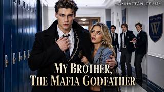 【ENG DUB】They Destroyed His Brother’s Life—So the Mafia Boss Bought Their Entire School