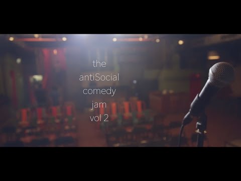 The antiSocial Comedy Jam Vol 2 0 | What is The antiSocial Comedy Jam?