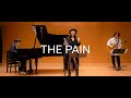 『THE  PAIN 』松村 香澄(original)✖️山本 雅也