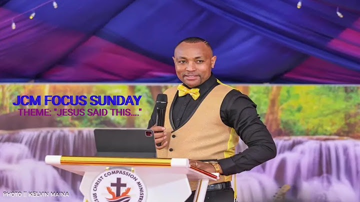 JCM FOCUS SUNDAY  - THEME: "JESUS SAID THIS…." { chuch service}