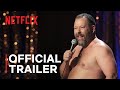 Bert Kreischer: Razzle Dazzle | Official Trailer | Netflix