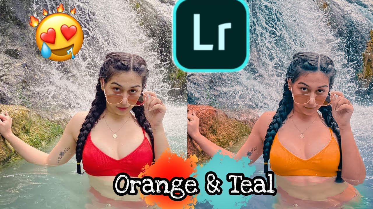 ORANGE AND TEAL Lightroom Preset Tutorial YouTube