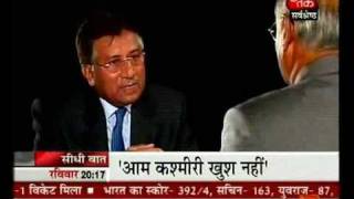 Gen. Pervaiz Musharrafs Interview To Aaj Tak Part 2