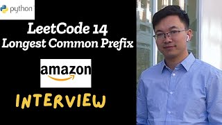 LeetCode 14 Longest Common Prefix Python