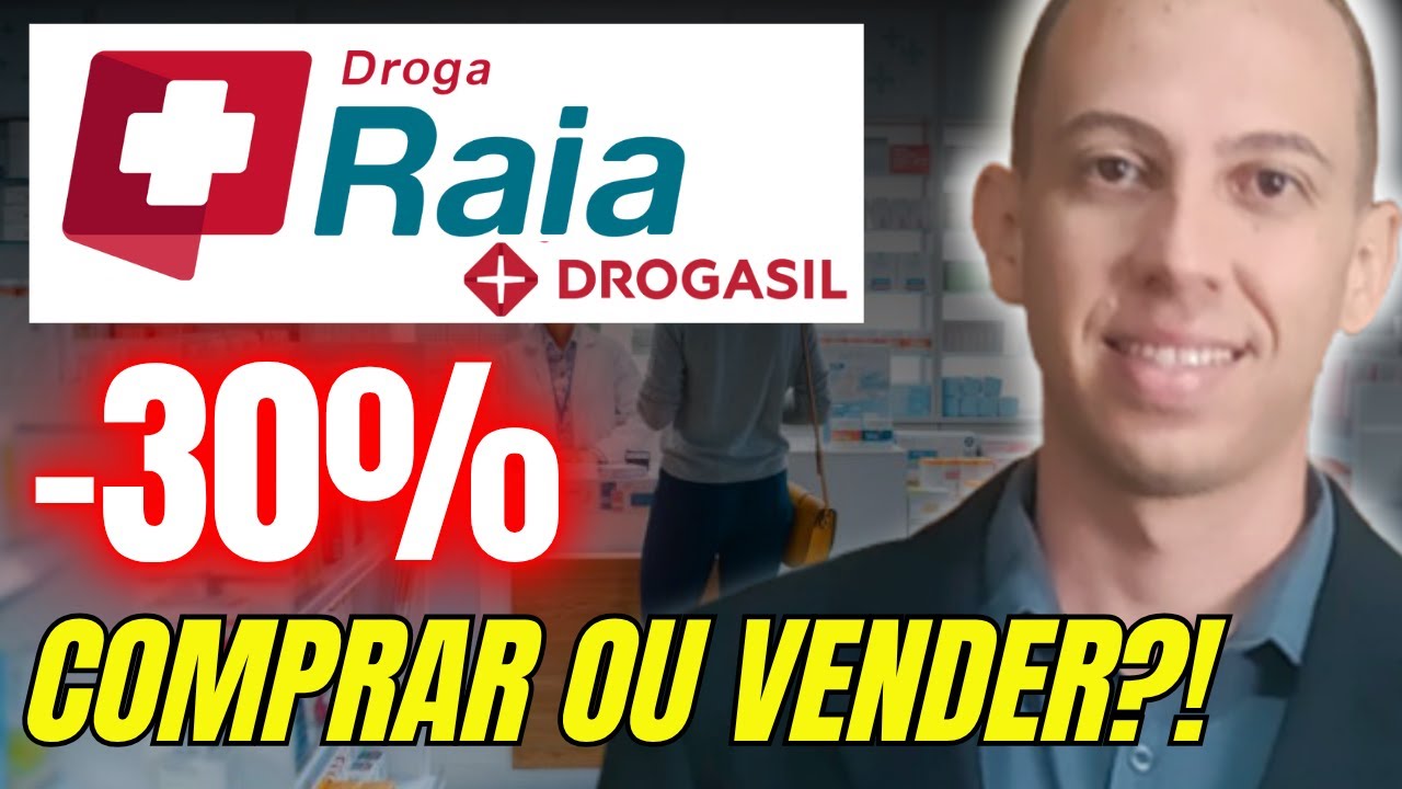 RADL3 AÇÕES: VALE A PENA INVESTIR EM RAIA DROGASIL? DROGA RAIA ESTÁ BARATA?!