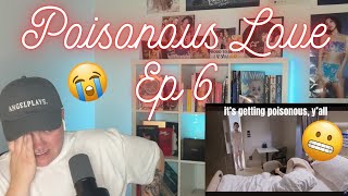 (Auto-Sub) (UNCUT) พิษรัก Poisonous Love | Ep 6 | Reaction
