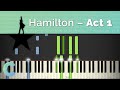 Hamilton act 1  piano tutorial