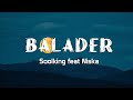 Soolking feat Niska - Balader (Lyrics)