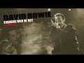 David Bowie - Strangers When We Meet (Live Birmingham 95) [Official Audio]