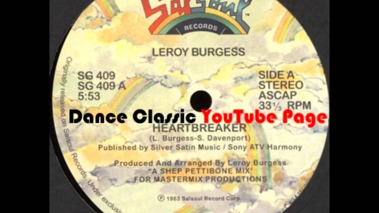 Leroy Burgess - Heartbreaker (A Shep Pettibone 12" Inch Mix)