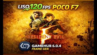 RESIDENT EVIL 5 GOLD EDITION LISO 120 FPS NO POCO F7 GAMEHUB...