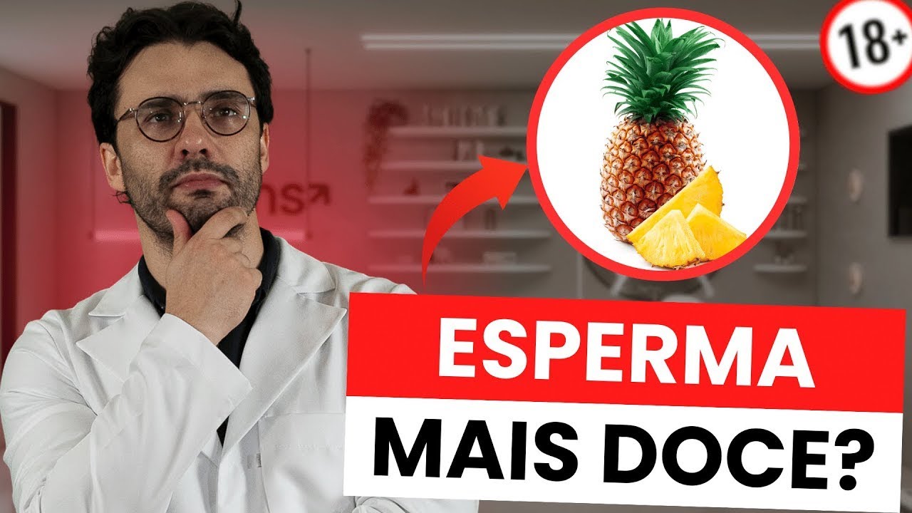 COMER ABACAXI DEIXA O ESPERMA DOCE? MITO OU VERDADE - YouTube