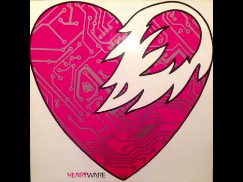 Heartware — Don't Let It Down - Heartware