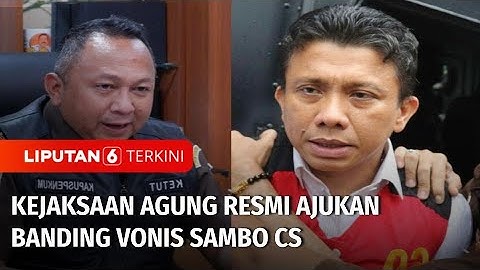 Kejaksaan Agung Resmi Ajukan Banding Vonis Ferdy Sambo, Putri Candrawathi, Kuat Ma