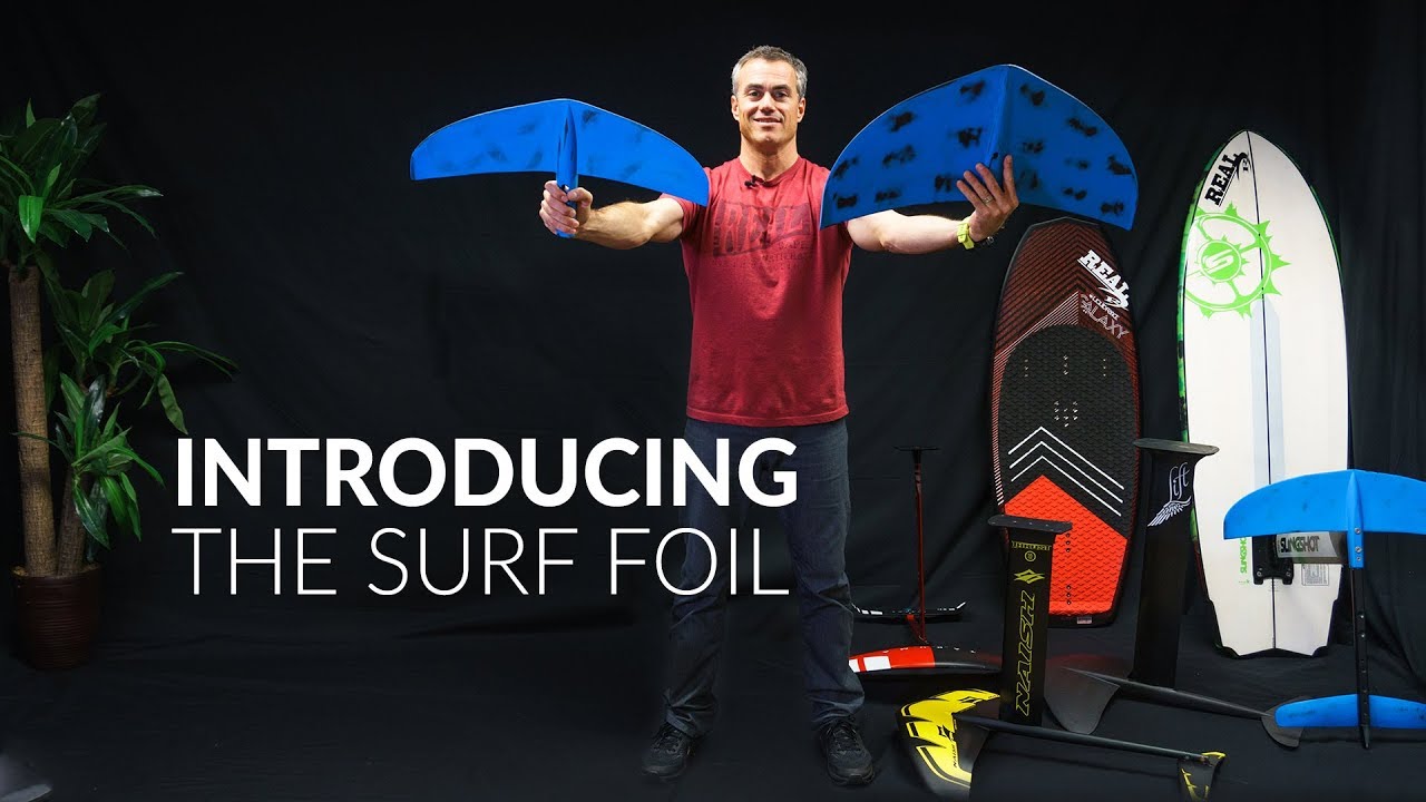 Introducing The Surf Foil Real Watersports