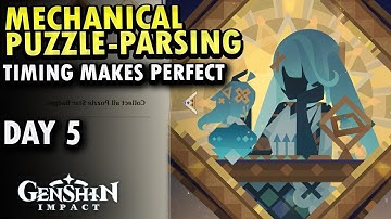 Mechanical Puzzle Parsing Paradigm Event Day 5 (Timing Makes Perfect) Genshin impact