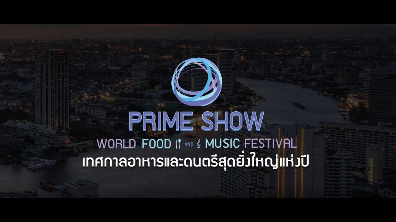 Interprime Present : Prime Show World Food and Music Festival 2019