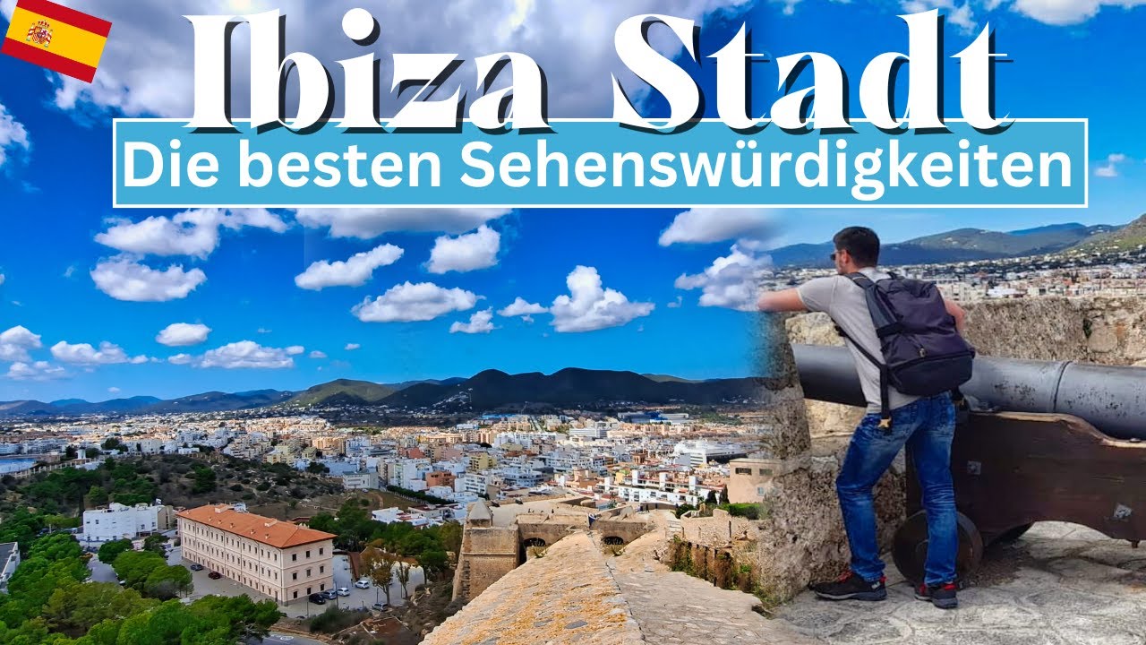 IBIZA STADT// so schön ist die Altstadt Dalt Vila Eivissa