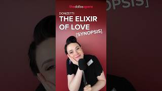 Donizetti's THE ELIXIR OF LOVE Synopsis with TDO's Amy O'Neil