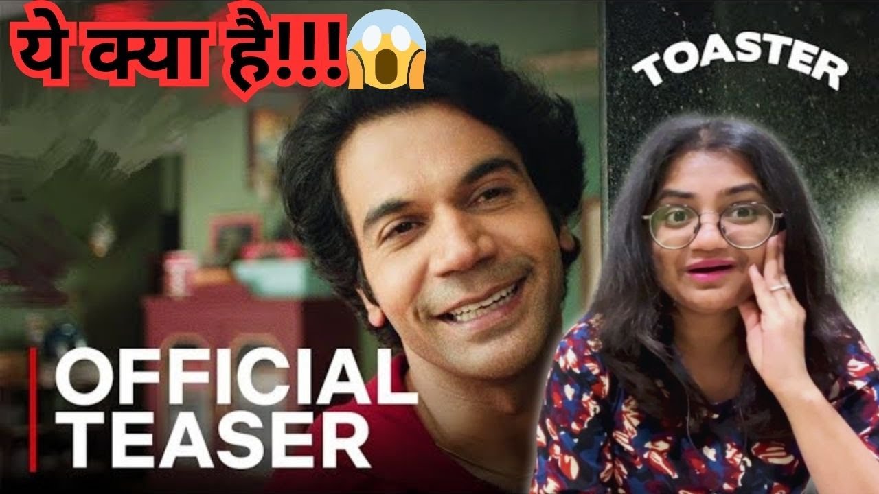TOASTER Teaser Reaction | Rajkumar Rao | Sanya Malhotra | Mystery or Comedy? 🤔🎬