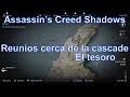 Reunios cerca de la cascade, El tesoro,Assassin’s Creed Shadows