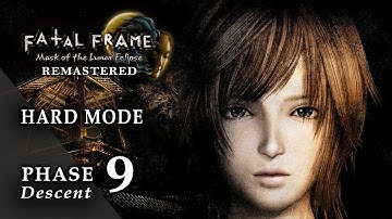 FATAL FRAME 4 Mask of the Lunar Eclipse REMASTERED | Phase 9 - Descent | HARD MODE Gameplay PC