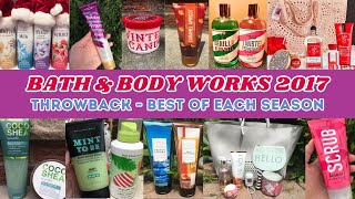 Bath & Body Works 2017 Throwback - Best Of Each Season