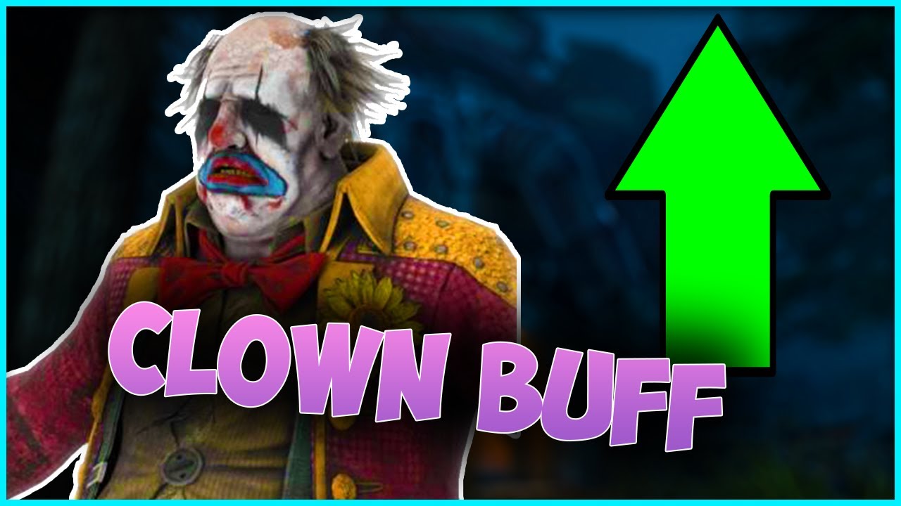 NEW CLOWN *BUFF*! DBD Mid Chapter Patch | Dead by Daylight