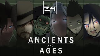 Ancients and Ages Ep 24