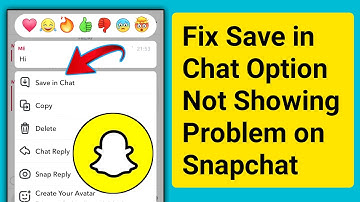 Fix Snapchat Save in Chat Option Not Showing Problem 2023।Snapchat Save in Chat Option Not Available