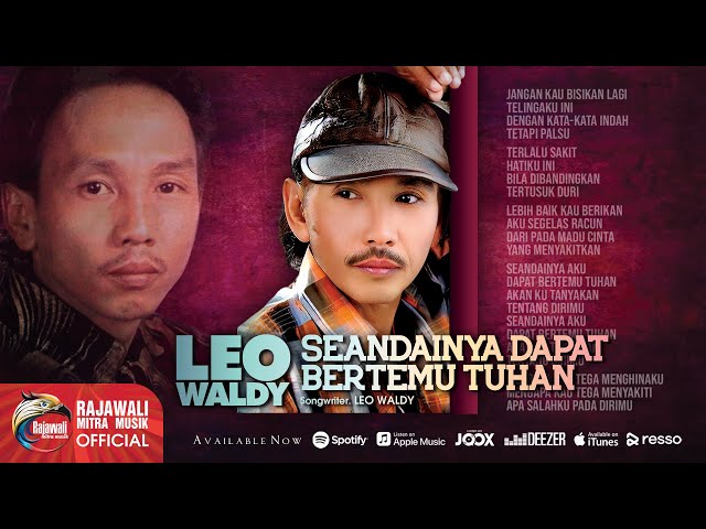 Leo Waldy - Seandainya Dapat Ketemu Tuhan [OFFICIAL] class=