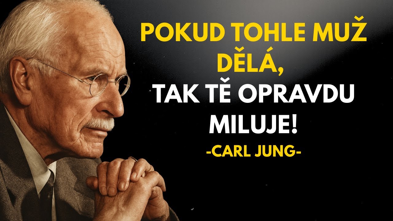 Zjistěte, co dělá muž, když vás OPRAVDU MILUJE | Carl Jung
