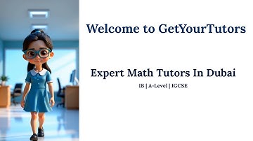 Expert Math Tutors in Dubai | IB, A-Level, AP, IGCSE & More | GetYourTutors