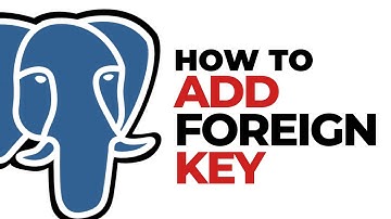 How To Add FOREIGN KEY in Postgresql