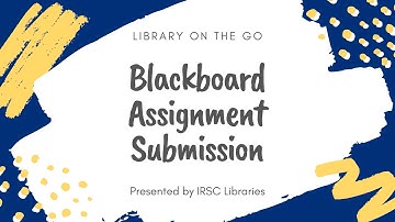 Blackboard Assignment Submission